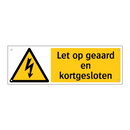 Let op geaard en kortgesloten