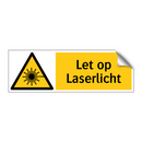 Let op Laserlicht