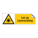 Let op Laserstraling