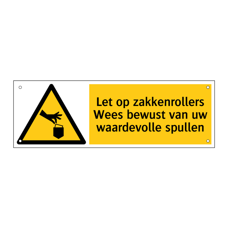 Let op zakkenrollers Wees bewust van uw waardevolle spullen