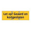 Let op! Geaard en kortgesloten