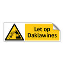 Let op Daklawines