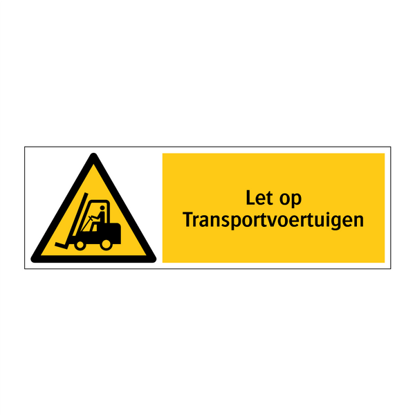 Let op Transportvoertuigen