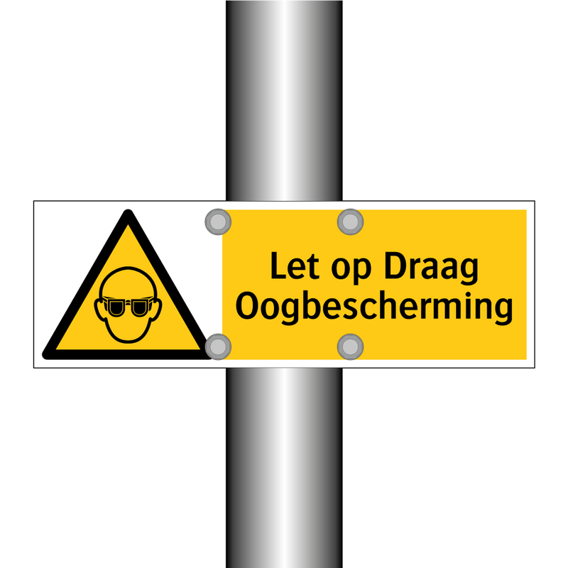Let op Draag Oogbescherming