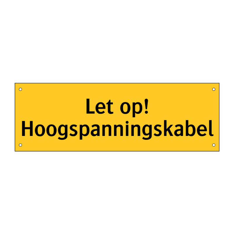 Let op! Hoogspanningskabel