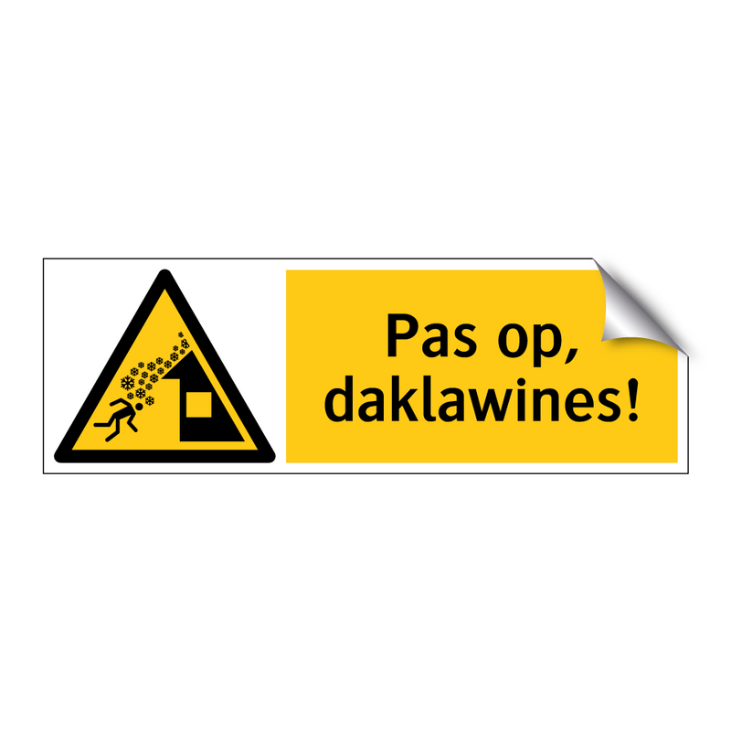 Pas op, daklawines!