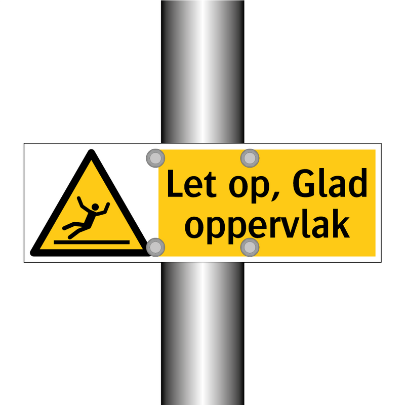 Let op, Glad oppervlak
