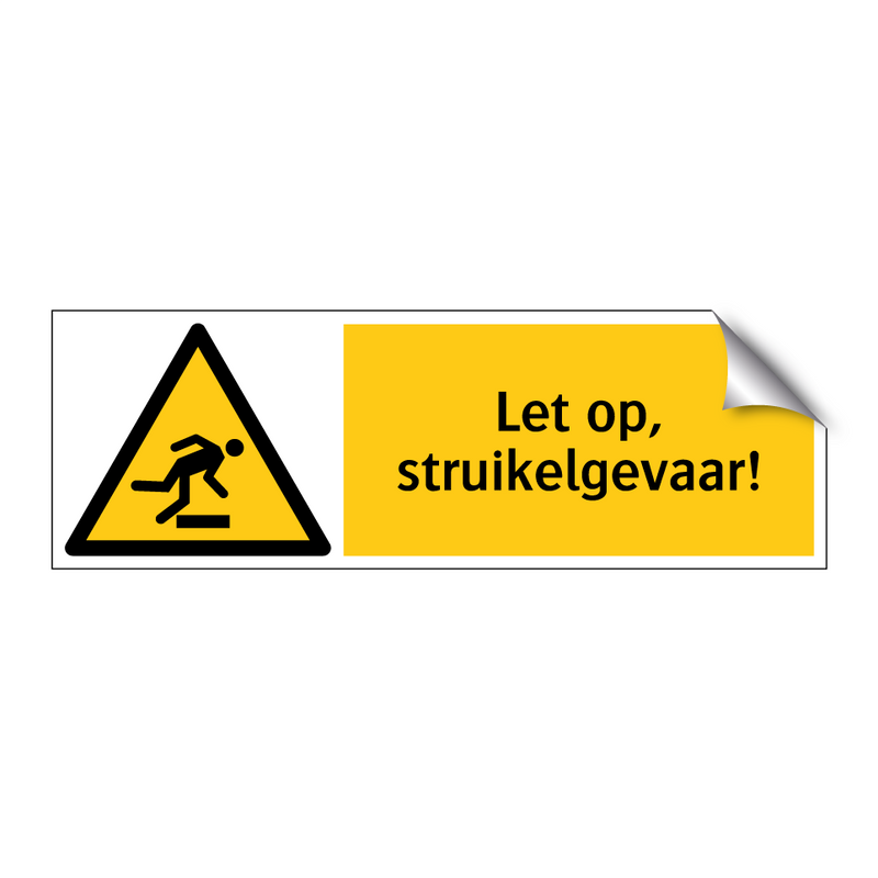 Let op, struikelgevaar!