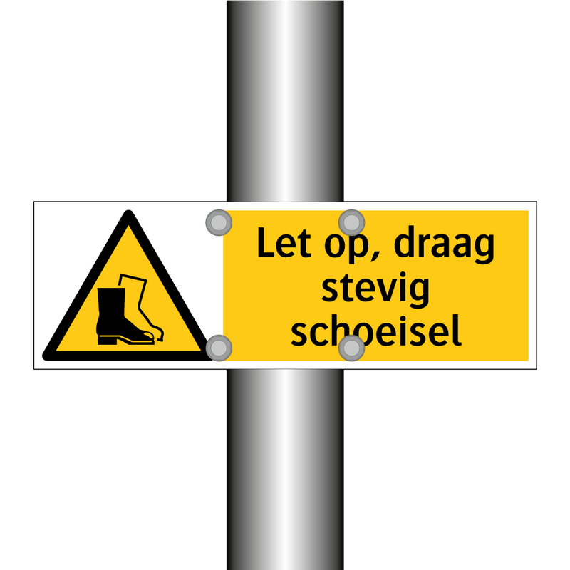 Let op, draag stevig schoeisel