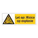 Let op: Risico op explosie