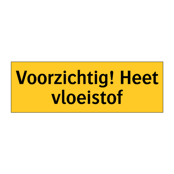 Voorzichtig! Heet vloeistof