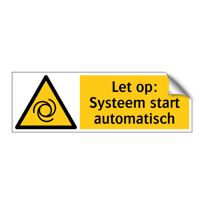 Let op: Systeem start automatisch