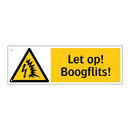 Let op! Boogflits!
