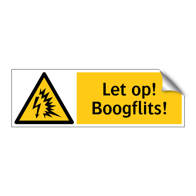 Let op! Boogflits!