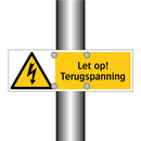 Let op! Terugspanning