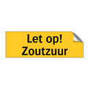 Let op! Zoutzuur