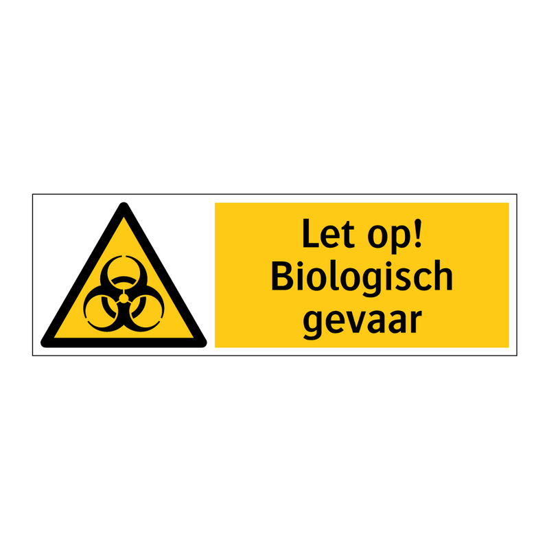 Let op! Biologisch gevaar