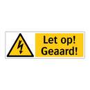 Let op! Geaard!