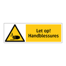 Let op! Handblessures