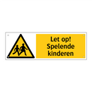 Let op! Spelende kinderen