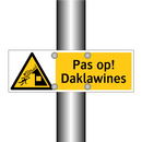 Pas op! Daklawines