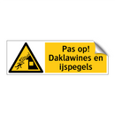 Pas op! Daklawines en ijspegels