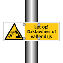Let op! Daklawines of vallend ijs