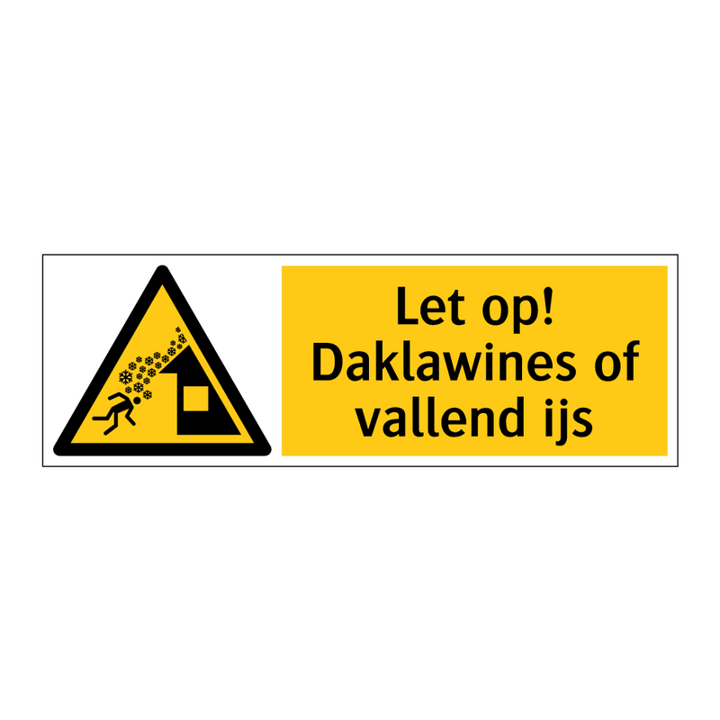 Let op! Daklawines of vallend ijs