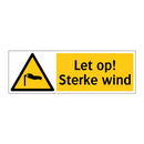 Let op! Sterke wind