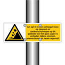 Let op! Er is een verhoogd risico op steenval en aardverschuivingen op dit gedeelte van het pad. Lopen is verboden tijdens stormen, onweersbuien en zware regenval!