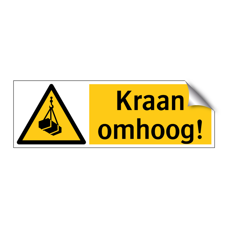 Kraan omhoog!