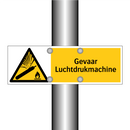 Gevaar Luchtdrukmachine