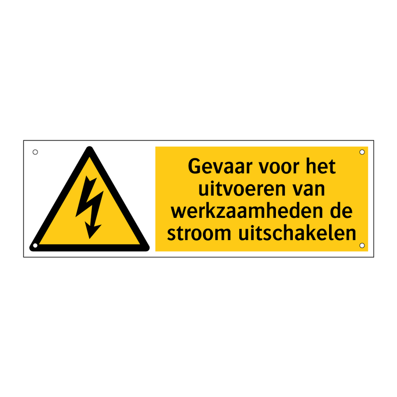 Gevaar voor het uitvoeren van werkzaamheden de stroom uitschakelen