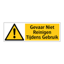 Gevaar Niet Reinigen Tijdens Gebruik