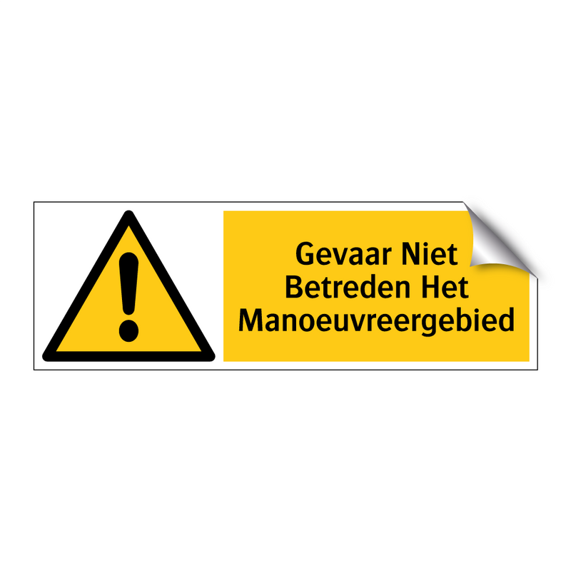 Gevaar Niet Betreden Het Manoeuvreergebied