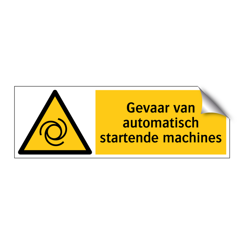 Gevaar van automatisch startende machines