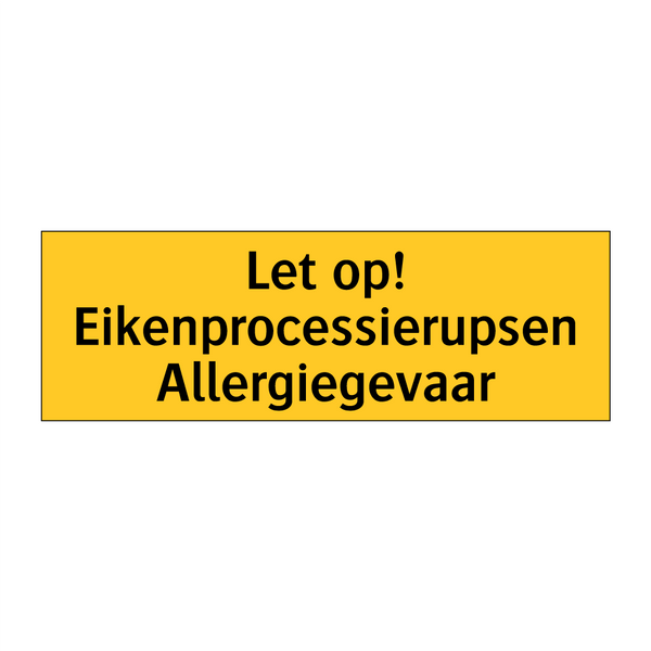 Let op! Eikenprocessierupsen Allergiegevaar