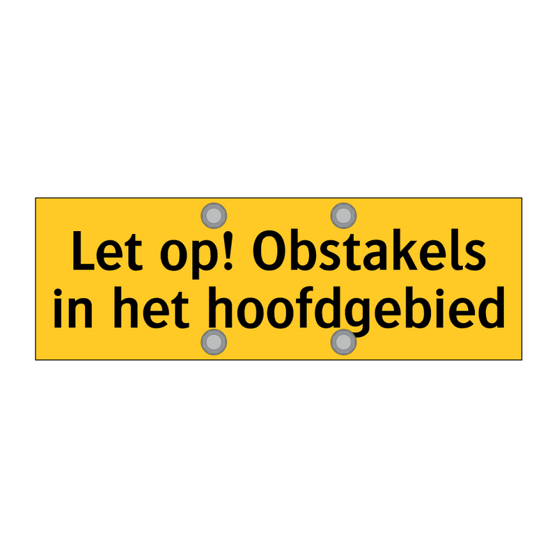 Let op! Obstakels in het hoofdgebied