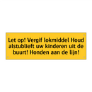 Let op! Vergif lokmiddel Houd alstublieft uw kinderen /.../