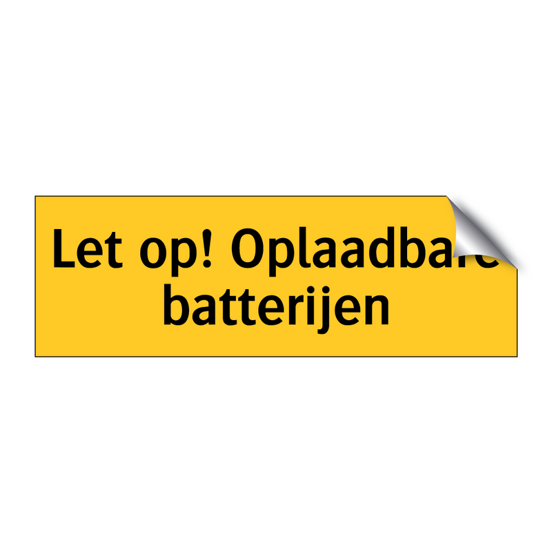 Let op! Oplaadbare batterijen