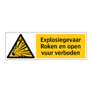 Explosiegevaar Roken en open vuur verboden