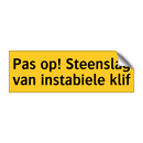 Pas op! Steenslag van instabiele klif