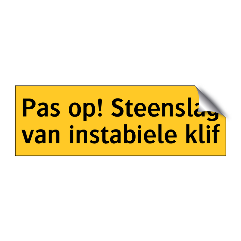 Pas op! Steenslag van instabiele klif