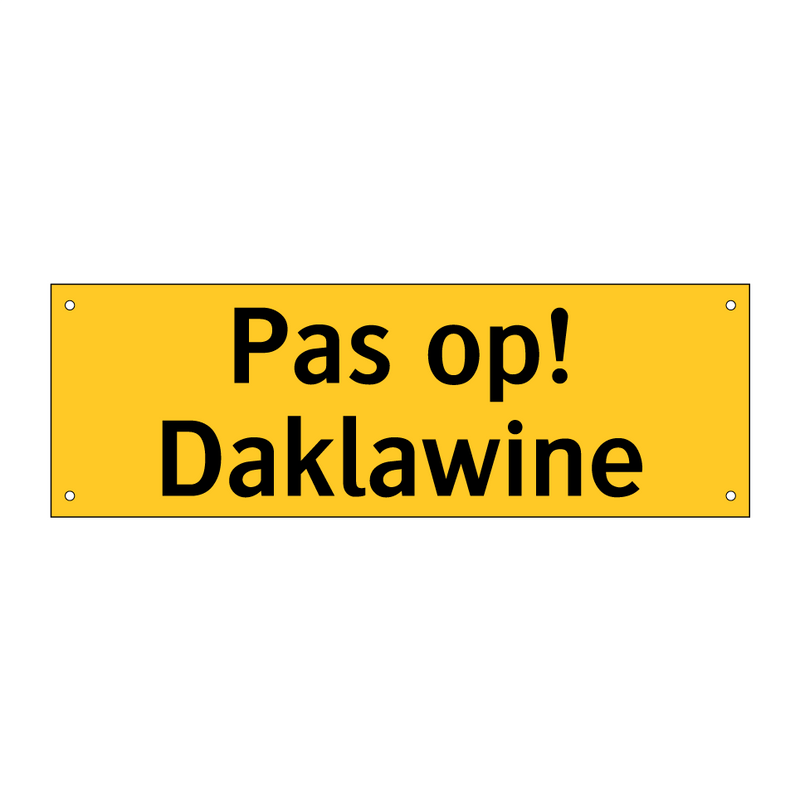 Pas op! Daklawine