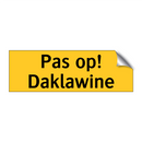 Pas op! Daklawine