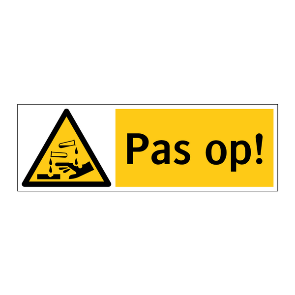 Pas op!