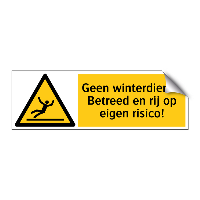 Geen winterdienst. Betreed en rij op eigen risico!
