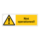 Niet operationeel!