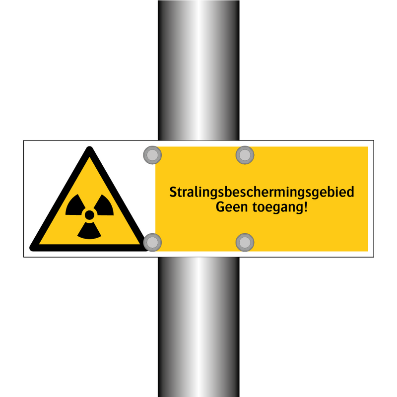 Stralingsbeschermingsgebied Geen toegang!