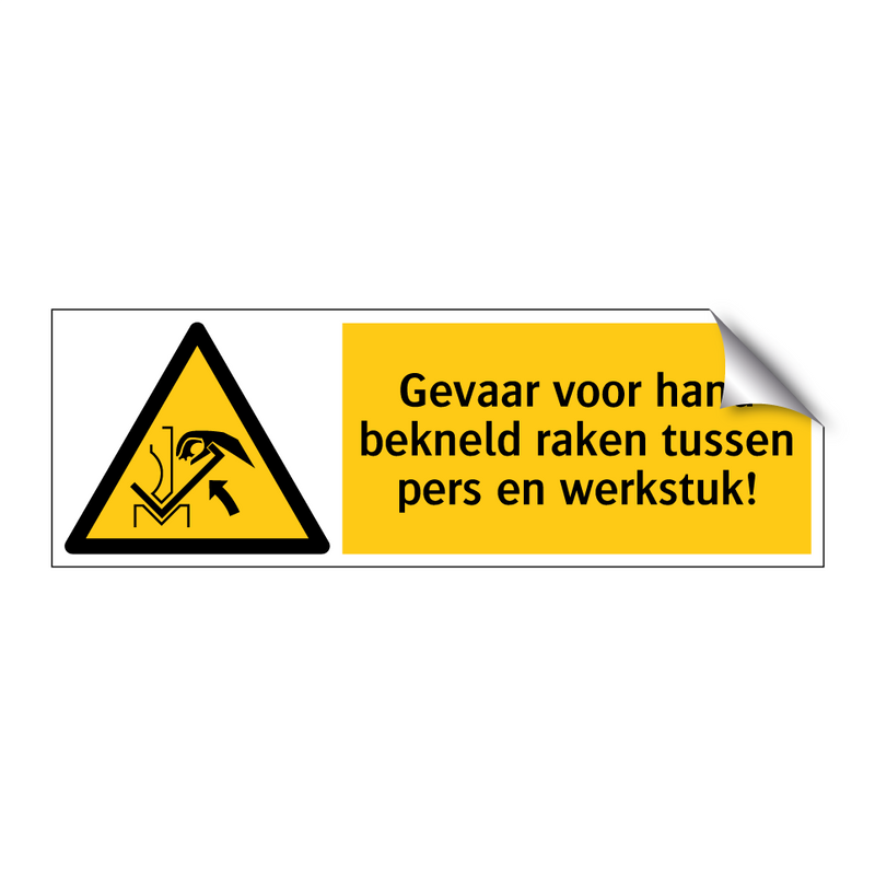 Gevaar voor hand bekneld raken tussen pers en werkstuk!